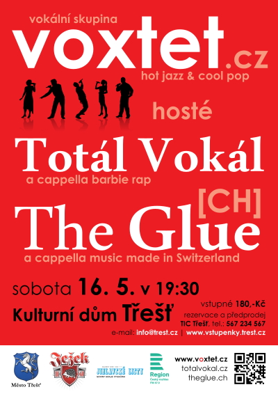 Voxtet + Totl Vokl + The Glue [CH] - koncert voklnch skupin - sobota 16. 5. 2015 v 19:30, Kulturn dm, Te
